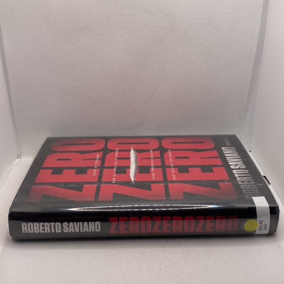 Zero Zero Zero by Roberto Saviano Hardcover with Dust Jacket - Picture 2 of 10